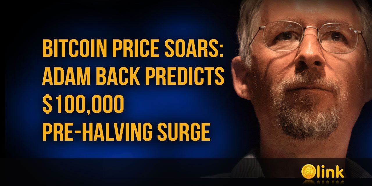 Adam Back Predicts $100k