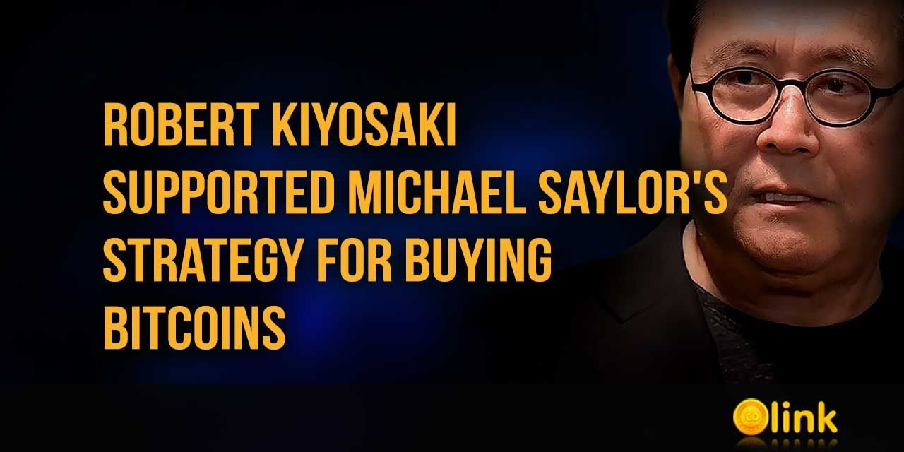 Robert Kiyosaki supported Michael Saylor's strategy for buying bitcoins