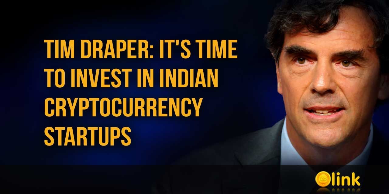 Tim Draper - It's time to invest in Indian cryptocurrency startups